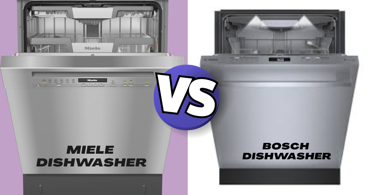 Miele vs Bosch Dishwasher: Full Comparison 2026